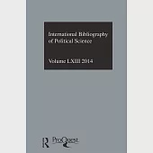 International Bibliography of Political Science 2014: International Bibliography of the Social Sciences