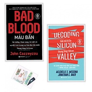 Combo 2 cuốn : BAD BLOOD - Máu bẩn + DECODING SILICON VALLEY - Giải mã bí ẩn thung lũng silicon ( tặng kèm bookmark Aha )