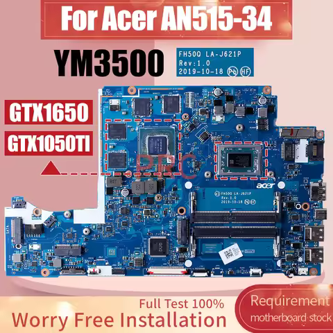 FH50Q LA-J621P For Acer Nitro AN515-34 AN515-34G Laptop Motherboard YM3500 GTX1050TI GTX1650 NBQ6Z11
