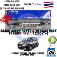 PERODUA MYVI 1.3 (2005Y~) POWER STEERING GEAR RACK -BRAND 100% ORIGINAL AARON