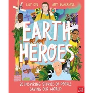 Earth Heroes: Twenty Inspiring Stories of People Saving Our World by Lily Dyu (UK edition, hardcover)