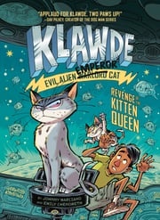 Klawde: Evil Alien Warlord Cat: Revenge of the Kitten Queen #6 Johnny Marciano