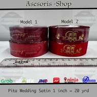 Satin Ribbon | Happy Wedding Ribbon | Satin Wedding ribbon | Sangjit Satin Ribbon 1 inch = 20 yards 