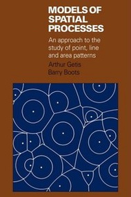 Models of Spatial Processes: An Approach to the Study of Point, Line and Area Patterns (Paperback)