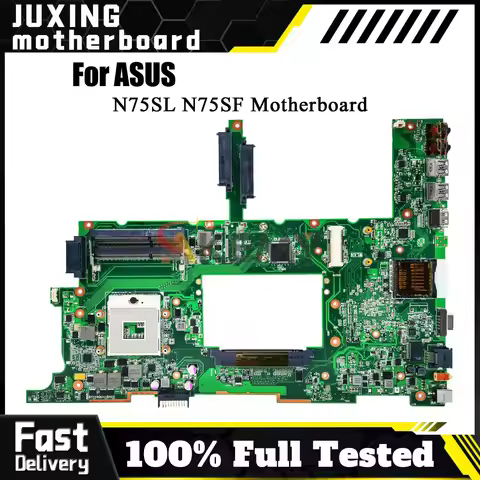 N75SF Laptop Motherboard For ASUS Vivobook N75SL N75SF N75S Notebook Mainboard This item is in stock