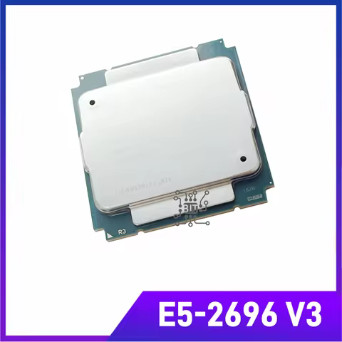 Xeon E5-2696 v3 E5 2696v3 E5 2696 v3 2.3 GHz 18-Core Twenty-36-Thread 45MB 135W CPU Processor LGA 20