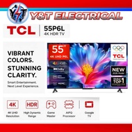 [SABAH] TCL 55'' 4K UHD HDR GOOGLE TV 2026 55P6L