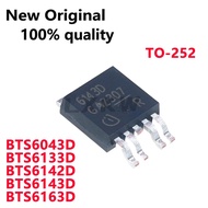 5/PCS New Original BTS6043D 6043D BTS6133D 6133D BTS6142D 6142D BTS6143D 6143D BTS6163D 6163D TO-252