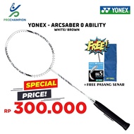 Yonex ARCSABER 0 Ability White Brown Badminton Racket