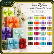 25 Yards Satin Ribbon Width 25mm / Reben Kain 25mm Lebar (1 Roll - 25 Yards)