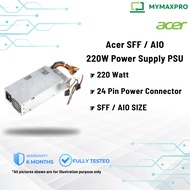 【READY STOCK】Acer Veriton AIO Z410G / Z411G / Z430G / Z431 220W Power Supply PSU PY.2200F.006 PY.220