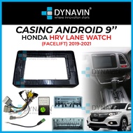 9 INCH 10 INCH Android Player Casing For Honda HRV Original With Lane Watch (Side Camera) 2019 2020
