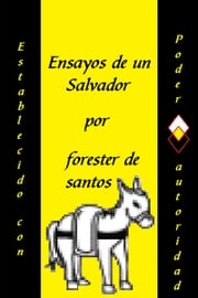 Ensayos de un Salvador Forester de Santos