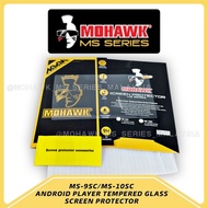 MOHAWK Android Player Tempered Glass Screen Protector 9”/10”