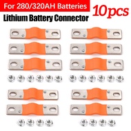 1/10pcs 280Ah 302Ah 310Ah 320Ah 12V Busbar Lifepo4 Battery Flexible Copper Connector 74mm 400A for L