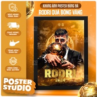 RODRI GOLDEN BALL football poster photo frame includes 2 sizes for A5 tabletop (18cm x 24cm), A4 wal