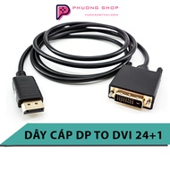 Dây Cáp chuyển DP to DVI 24 + 1 - Displayport ra DVI-D DP sang DVI dài 1.8M
