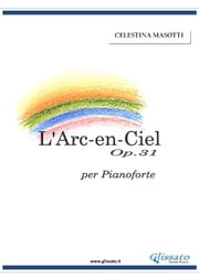 L'Arc-En-Ciel Celestina Masotti