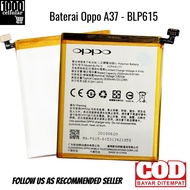 Baterai Oppo A37 BLP615 Kualitas Premium / Battery Oppo A37 / Batre Oppo A37 / 1000 Cellular