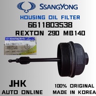 6611803538 HOUSING OIL FILTER REXTON 2.9 MB140 100% NEW GENUINE PARTS MADE IN KOREA