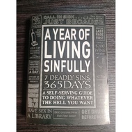 A YEAR OF LIVING SINFULLY: 7 DEADLY SINS. 365 DAYS by ERIC GRZYMKOWSKI (PAPERBACK)