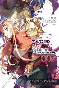 Sword Art Online Progressive 7 (light novel) Sword Art Online Progressive 7 (light novel) Paperback