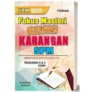 Fokus Masteri Koleksi Karangan SPM