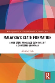 Malaysia’s State Formation Abdillah Noh