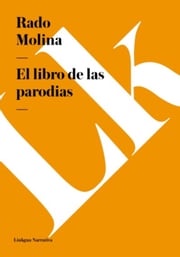 El libro de las parodias Rado Molina