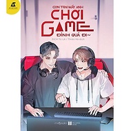 Sách - Con Trai Mấy Anh Chơi Game Đỉnh Quá Đi - Dịch Tu La
