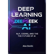 DEEP LEARNING WITH DEEPSEEK AI a