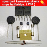 DIY service smps mandiri spearpart kerusakan utama smps halfbridge power suplay PSU smps 10a 20a 30a
