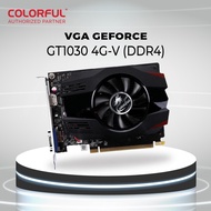 VGA COLORFUL GT 1030 4GB DDR4 64bit - Nvidia GeForce GT1030 4G-V