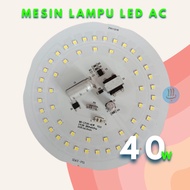 MESIN MATA 40 watt LED Light Machine / 40 watt LED Light / 40 watt LED Light PCB / 40 watt LED PCB /