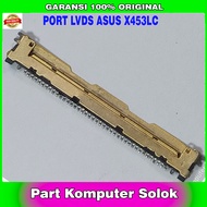 LCD PORT | PORT LVDS | ASUS x453lc x450cc x450series lcd connector
