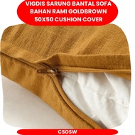 VIGDIS Sarung Bantal Sofa Bahan Rami GoldBrown 50x50 Cushion Cover