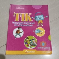 ORI BOOK ICT BOOK CLASS 3 SD PUBLISHER QUADRA