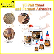 ClassAHW Wood and Parquet Adhesive 500g Glue Parquet VT 760 Gam Putih utk Kayu & Parquet VT 756 Gam 