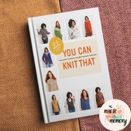 You Can Knit That - 24 Sweaters Designs