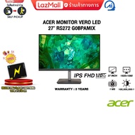 [ผ่อน 0% 3 ด.]ACER MONITOR VERO LED 27" RS272G0BPAMIX(IPS FHD/120Hz)/ประกัน 3 Years