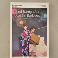 Novel Ringan Kadokawa: Lihat Bunga Api Dari Sidsi Berbeza