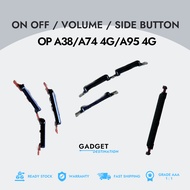 OP A38/A74 4G/A95 4G ON OFF / VOLUME BUTTON[ READY STOCK ] GADGET DESTINATION