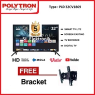 (KHUSUS LUAR KOTA) Braket + LED TV Polytron 32 Inch PLD 32CV1869 HD SmartTV DVB-T2