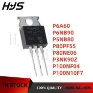 10pcs 100% new STP3NK90Z P100N10F7 P5NB80 P80NE06 P100NF04 P80PF55 TO-220 P6NB90 P6A60 MOSFET TUBE m