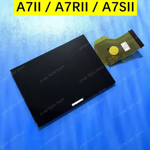For Sony A7M2 A7RM2 A7SM2 LCD Screen Display with backlight A7II A7RII A7SII A7 II A7R M2 A7S Mark 2