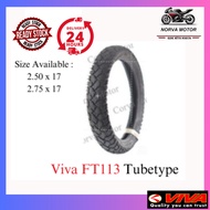 Norva Motor Tayar Viva Tubetype Ft113 2.50-17 2.75-17 Tayar Motosikal Tiub Viva FT113 Cross