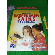 Simple Science Experiment Encyclopedia Book 2 by Listafariska Team.