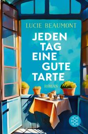 Jeden Tag eine gute Tarte Lucie Beaumont