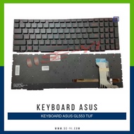 Asus tuf GL553 GL553V GL553VD GL553VE GL553VW Keyboard