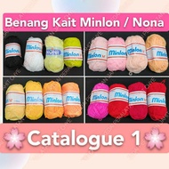 Benang Kait Minlon / Nona & Knitting Thread 40g